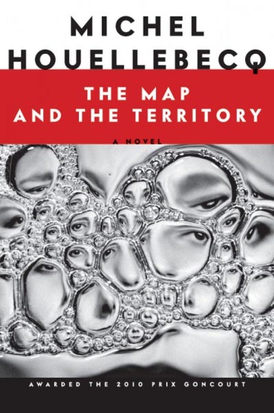 The Map and The Territory By Michel Houellebecq